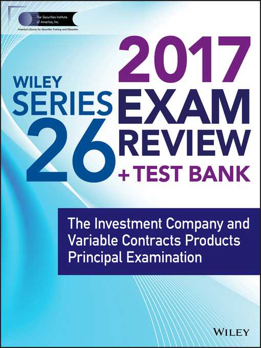 Cover image for Wiley FINRA Series 26 Exam Review 2017